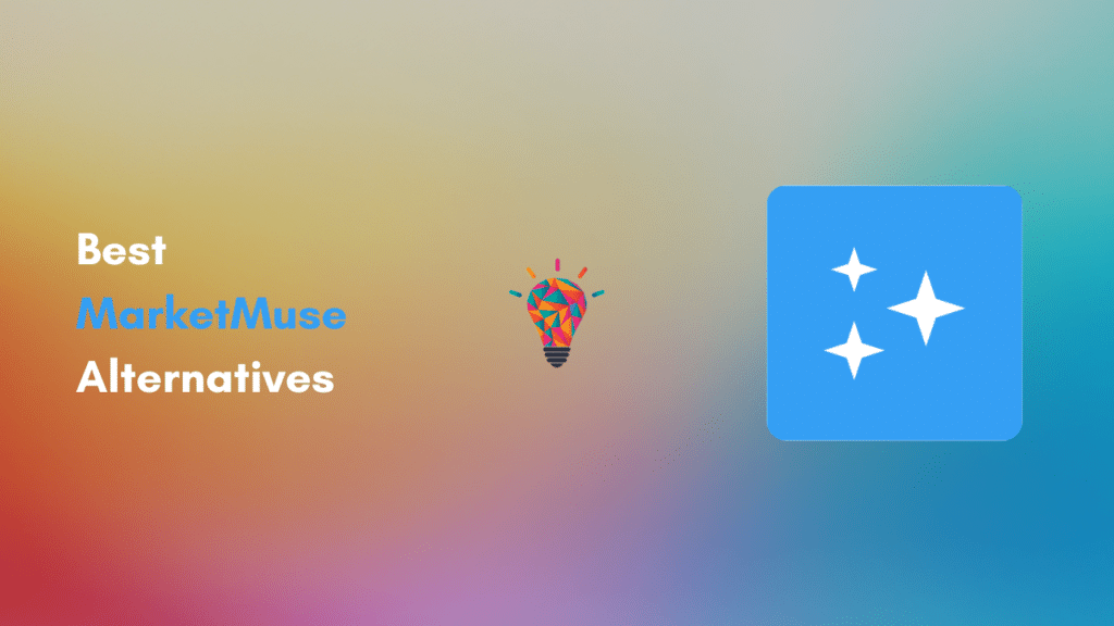 MarketMuse Alternatives: 8 Best Competitors Compared in 2026